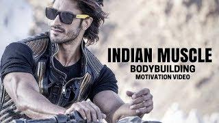 Bodybuilding Motivation Video - INDIAN MUSCLE | 2018