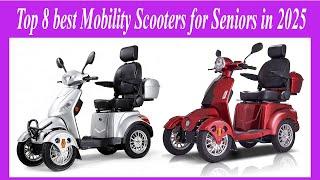 Top 8 best Mobility Scooters for Seniors in 2025