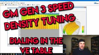 GM Gen 3 Speed Density Tuning, Dialing In VE