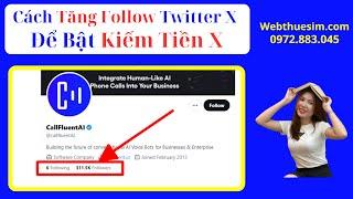  Bật Kiếm Tiền Twitter X Nhờ Tăng Follow Thật  Tăng Follow Fwitter Mới Nhất