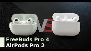 HUAWEI FreeBuds Pro 4 vs Apple AirPods Pro 2: We Truly Tested Them a Bit...