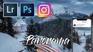 PANORAMA AUF INSTAGRAM RICHTIG GROß DARSTELLEN! Mit Lightroom und Photoshop