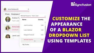 Customize the Appearance of a Blazor Dropdown List Using Templates