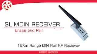 SLIMDIN Receiver | How to Erase and Pair with a Transmitter | Industrial DIN Rail Receiver