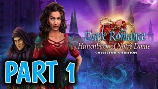 Dark Romance 10 : Hunchback Of Notre Dame (Collector's Edition) Walkthrough Part 1