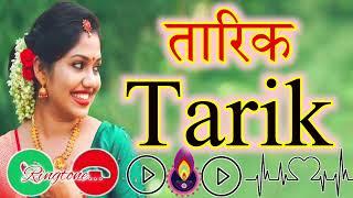 Tarik name ringtone  Tarik best ringtone  Tarik naam ki ringtone