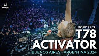 T78 + ACTIVATOR live 3 HOUR SET @ UTOPIC, Buenos Aires - Argentina 2024 [TECHNO - HARD] 4K