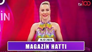 Magazin Hattı l 14 Aralık 2024