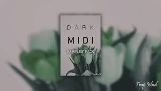 [FREE] DARK MIDI SAMPLES I MIDI PACK