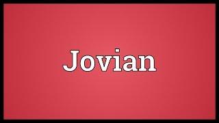 Jovian Meaning