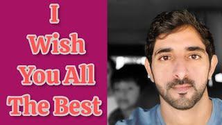 Fazza Poems | I Wish You All The Best |Sheikh HamdanPoetry #faz3 #fazza #fazza3 #sheikhhamdan #f3