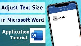 How to Increase & Decrease Text Size in Microsoft Word Document App