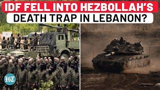 IDF Suffers Huge Blow In Lebanon; Hezbollah Bleeds Israeli Army In Ground Combat; Toll Now 9