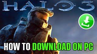 How to Download and Install  Halo 3 on your Windows Pc / Laptop