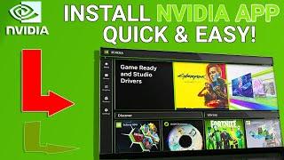 How to Install Nvidia app- NO MORE GEFORCE EXPERIENCE 