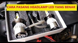 Cara pasang LED yg benar, mengganti head lamp lampu depan LED H4 avanza xenia calya agya datsun dll