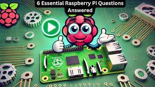 Raspberry Pi Questions Answered 06: A Quick Quiz for Makers!