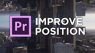 Improve position (Feature request) Adobe Premiere Pro by Chung Dha