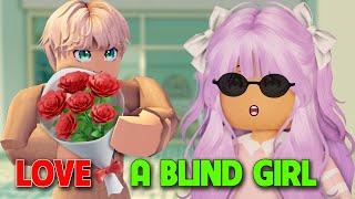  Falls in Love with a blind girl | School Love story | Roblox