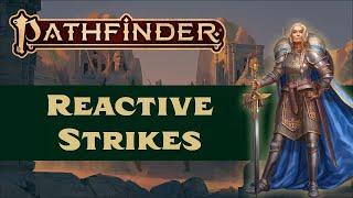 How It's Played: Reactive Strikes in Pathfinder 2nd Edition Remastered