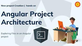 Angular | New project Creation | Exploring file structure | EP-2 | Knowmybeans