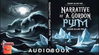 NARRATIVE OF A  GORDON PYM  by Edgar Allan Poe | Full Audiobook | #audiobook #edgarallanpoe