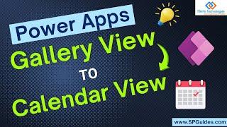 Power Apps Gallery View to Calendar View | Power Apps Dynamic Calendar | Power Apps Calendar