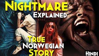 This Real Story Will Haunt You - Nightmare (2023) Explained In Hindi : Incubus Demon Real Horror