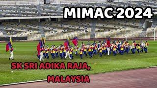 MIMAC 2024 |  SK SRI ADIKA RAJA PERAK- MALAYSIA | MARCHING ARTS CHAMPIONSHIPS 2024