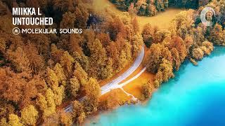 UPLIFTING TRANCE: Miikka L - Untouched [Molekular Sounds]