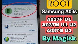 How To ROOT Samsung A03s A037F A037G A037M U1 U2 Android 11 By Magisk Manager