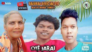 New Ho Munda # Short Comedy Videos # Oye Jarai 