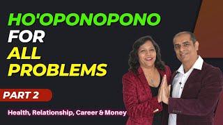How to Use Ho'oponopono for All Problems - Part 2 | ho'oponopono Q&A - Mitesh Khatri