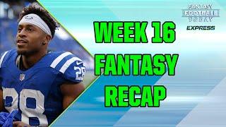 Fantasy Football Week 16 Recap - Winners and Losers You Need to Know (FFT Express)