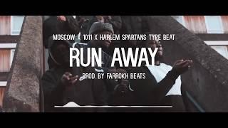 Moscow17 x 1011 x Harlem Spartans UK Drill Type Beat - Run Away (Prod. @FarrokhBeats)