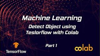 How to Train and Test an Object Detection Model (faster_rcnn) using Google Colab - Part 1