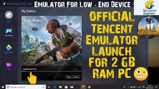 Tencent Gaming Buddy (Emulator) Launch For 2GB Ram PC | How to Download Pubg Emulator For 2GB Ram Pc