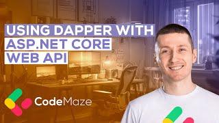 Using Dapper with ASP.NET Core Web API