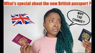 OLD VS NEW BRITISH PASSPORT | WHAT  IS THE DIFFERENCE BETWEEN  BOTH?