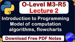 O-Level M3 R5 | Introduction to Programming chapter 1 python language | Lecture 2