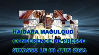 HAIDARA CONFERENCE DE PRESSE SIKASSO 2024