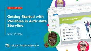 Getting Started with Variables in Articulate Storyline | How-To Workshop