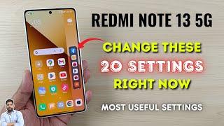 Redmi Note 13 5G : Change These 20 Settings Right Now