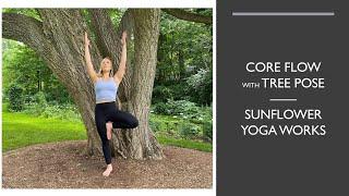 Tree Pose Flow (35 minute core vinyasa yoga)