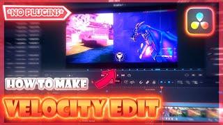 How to Make a *VELOCITY* Valorant Edit on Davinci Resolve!!! (NO PLUGINS)