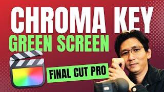 Final cut pro chroma key green screen สอนมือใหม่หัดใช้ฉากเขียว