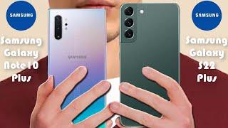 Samsung Galaxy Note10 Plus vs Samsung Galaxy S22 Plus