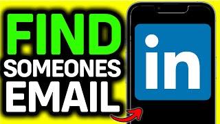 UPDATED 2025! How To Find Someones Email Address On LinkedIn