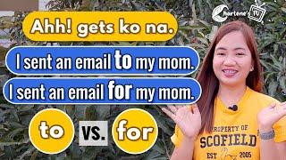 To vs. For |Kailan gagamitin?| Charlene's TV