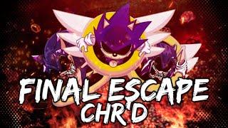 Final Escape (CHR'd) - Friday Night Funkin': VS. Sonic.exe